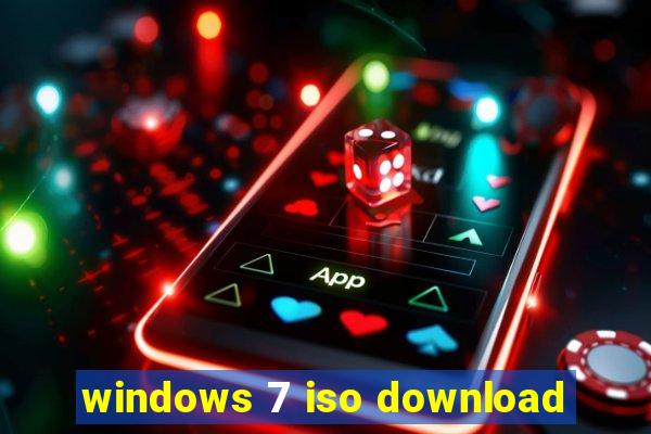 windows 7 iso download